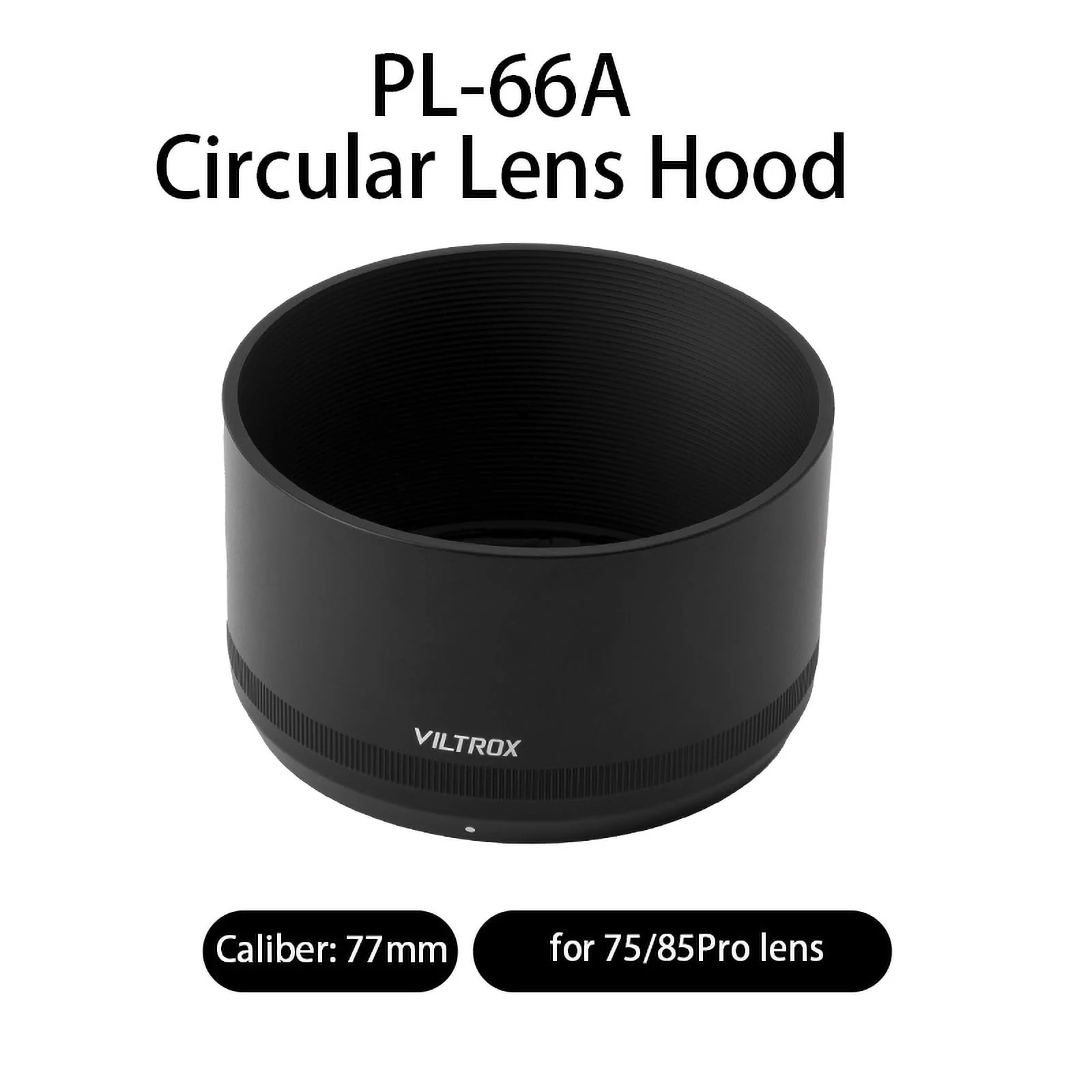 VILTROX Lens Hood 77mm for 85mm pro Lens(PL-66A) - Image 2